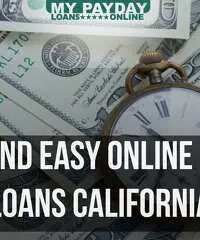 Online Payday Loans California with No Hidden Fees